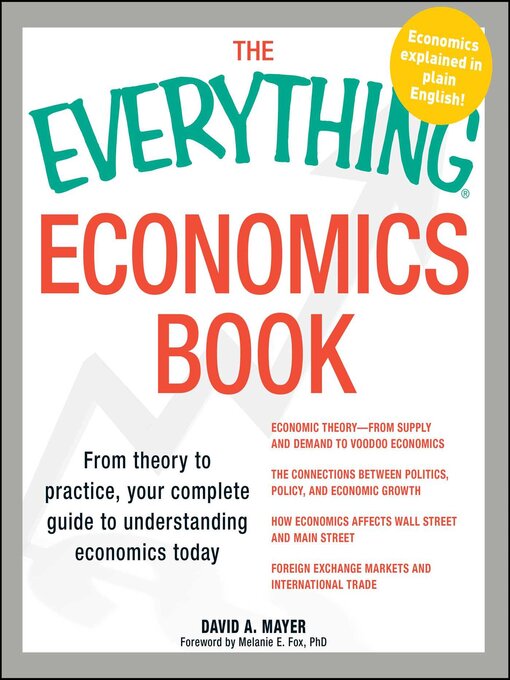 Title details for The Everything Economics Book by David A Mayer - Available